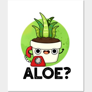 Aloe Cute Aloe Vera Plant PUn Posters and Art